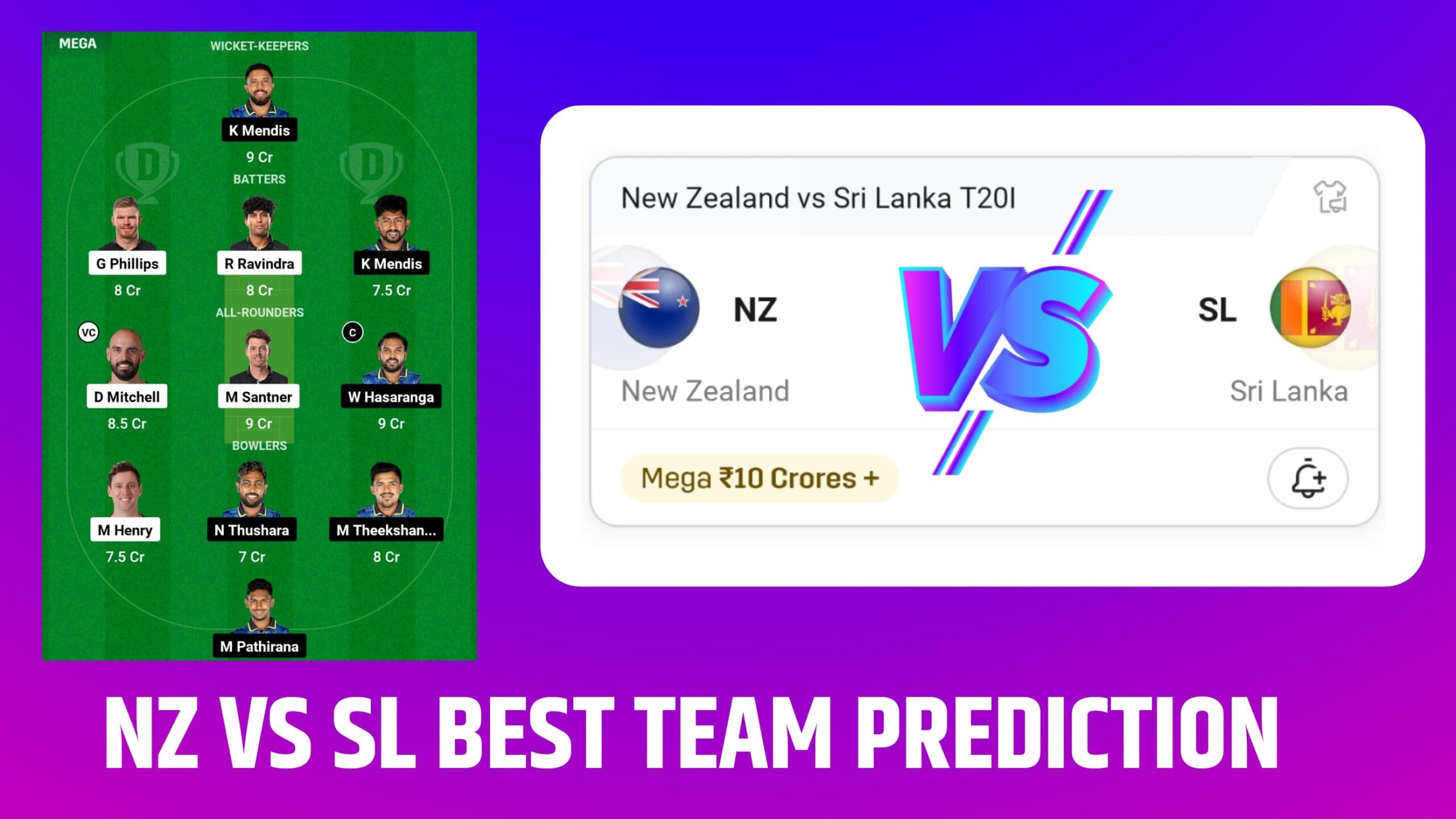 NZ Vs SL Best Team Prediction 1st t20i