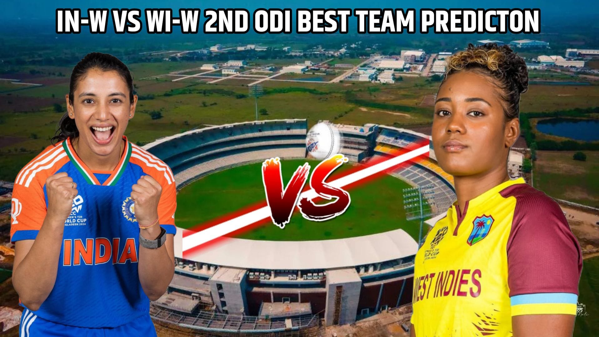 IN-W VS WI-W 2nd Odi Best Team Predicton