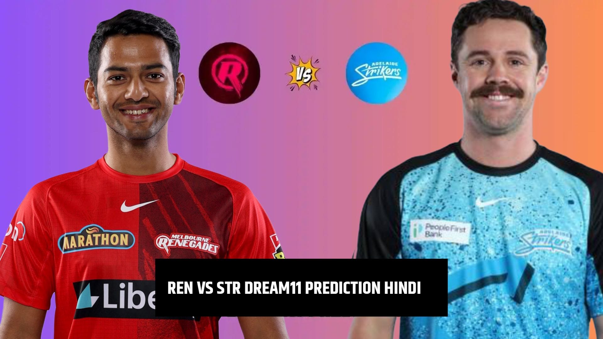 REN VS STR Dream11 Prediction Hindi